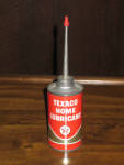 Texaco Home Lubricant, round 3 oz., metal spout, FULL, $36.