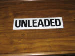 Unleaded original gas pump decal, 11.333 inches wide, $8.  